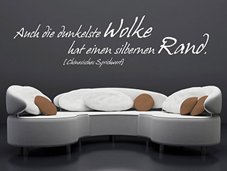 Wandtattoo Auch die dunkelste Wolke...