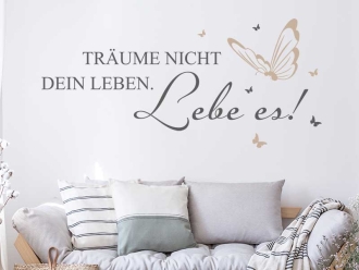 Wandtattoo Lebe dein Leben